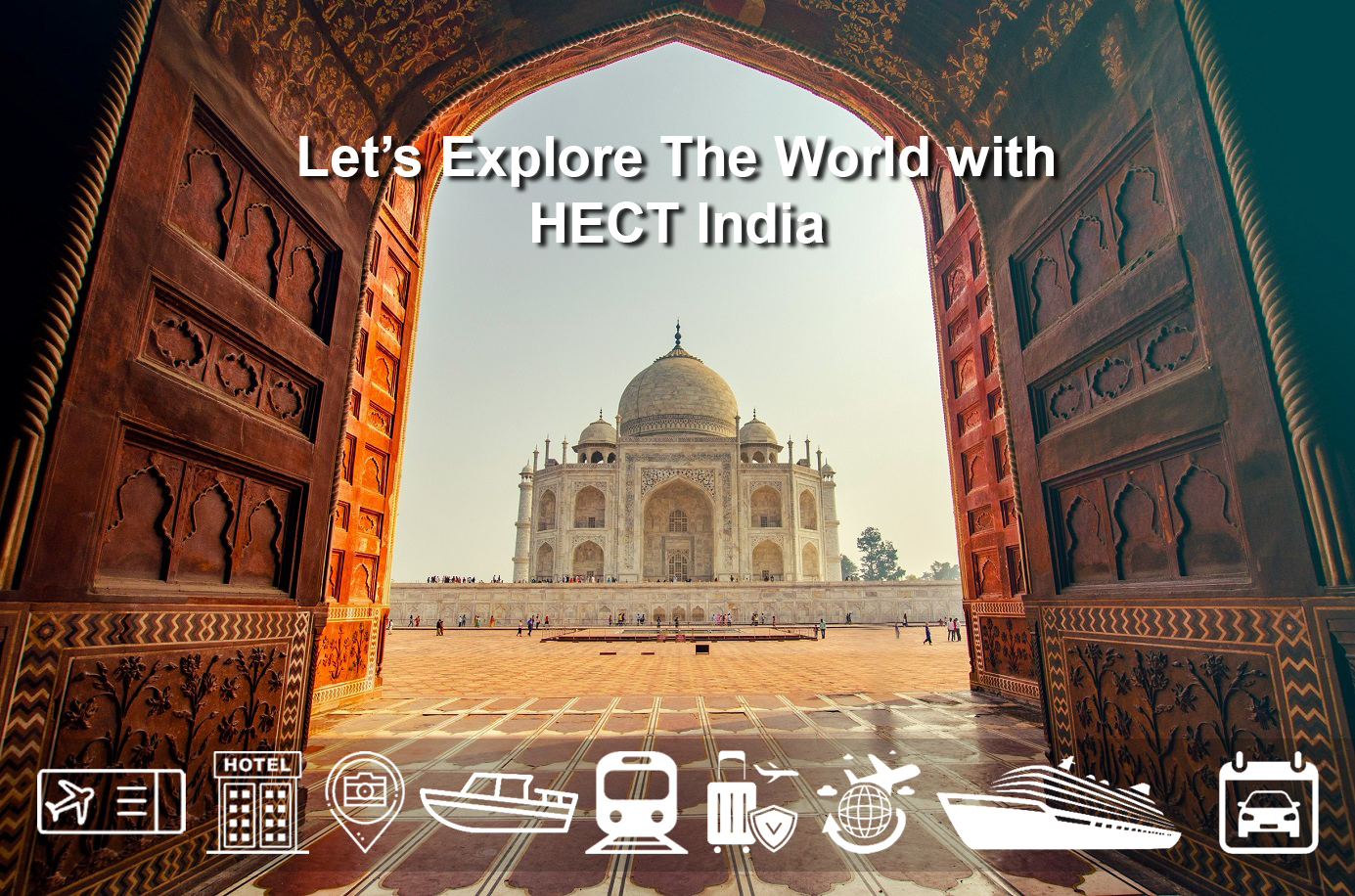 HECT India Travel | Travel Agency