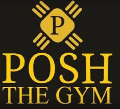 Posh - The Gym|Gym and Fitness Centre|Active Life