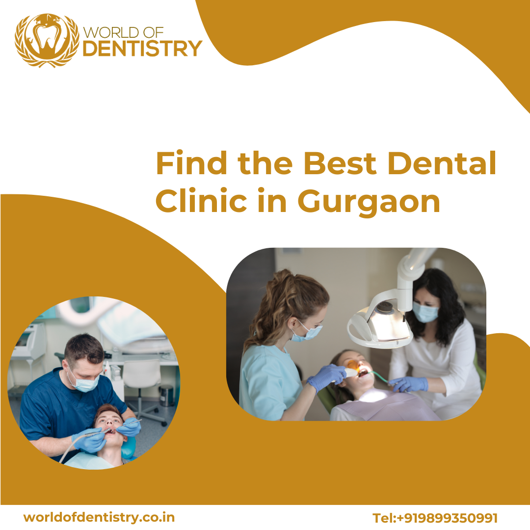 World Of Dentistry|Clinics|Medical Services